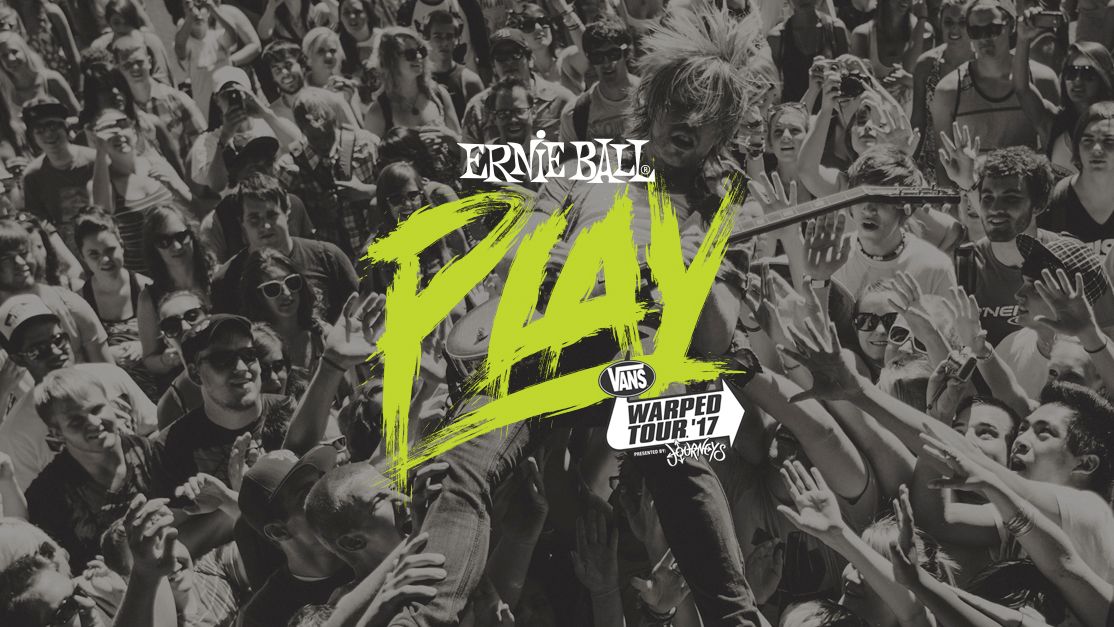 UPDATED - Ernie Ball: PLAY Warped Tour 2017 Finalists